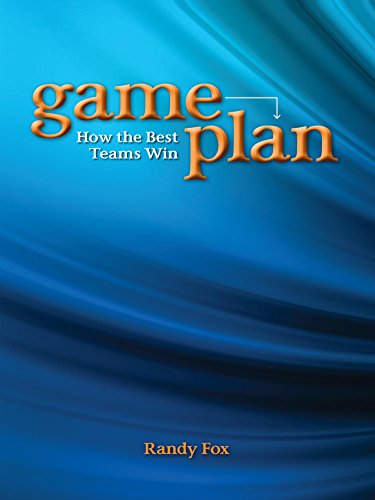 Game Plan: How The Best Teams Win