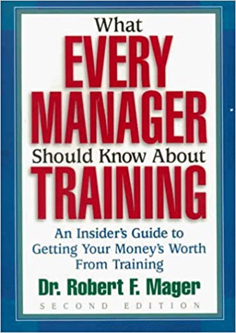 What Every Manager Needs to Know About Training